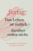 ebook: Das Leben ist tödlich - darüber reden nicht.