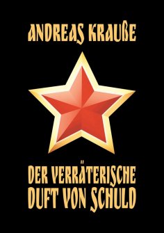 ebook: Der verräterische Duft von Schuld