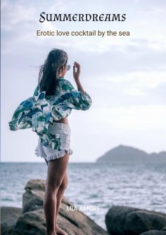 eBook: Summerdreams   *Holiday reading, erotic novel*
