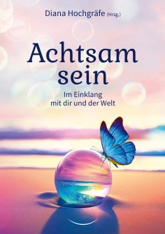 ebook: Achtsam sein
