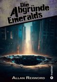 ebook: Die Abgründe Emeralds