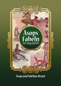 eBook: Äsops Fabeln für Jung und Alt