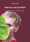 eBook: Pass auf, was du fühlst!