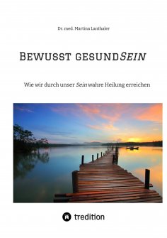 ebook: Bewusst gesundSein
