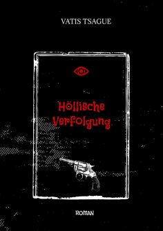 eBook: Höllische Verfolgung