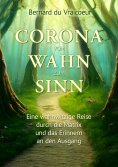 eBook: Corona - vom Wahn zum Sinn