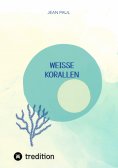 eBook: weiße Korallen