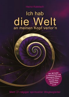 eBook: Ich hab die Welt an meinen Kopf verlor`n