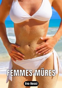 ebook: Femmes Mûres