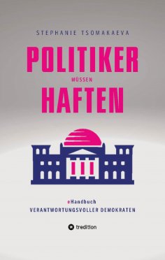eBook: POLITIKER MÜSSEN HAFTEN