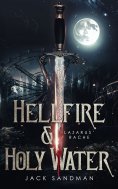 eBook: Hellfire and Holy Water I - Lazarus' Rache