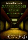 ebook: Backrooms Logs: Akte Faceling