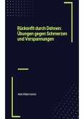 ebook: Rückenfit durch Dehnen: Übungen gegen Schmerzen und Verspannungen