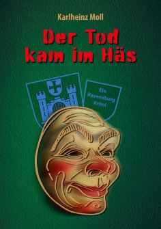 eBook: Der Tod kam im Häs