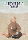 eBook: La Femme de la Cabane