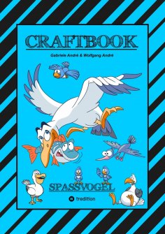 ebook: CRAFTBOOK - TOLLE AUSMALMOTIVE - SPANNENDES FANG DEN WURM SPIEL - RÄTSEL - BUNTE FARB VORGABEN - LUS