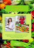 ebook: Ernährung für einen gesunden Darm - Empfohlene Nahrungsmittel und Rezepte - Essen für Magen Darm