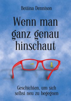 ebook: Wenn man ganz genau hinschaut