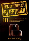 ebook: Heißluftfritteuse Rezeptbuch