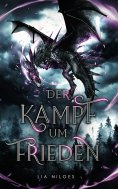 eBook: Der Kampf um Frieden | Auftakt der epischen High Fantasy Saga »Freiheitskämpfer« (Band 1/3)