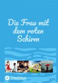 ebook: Die Frau mit dem roten Schirm