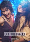 ebook: La chute fragile