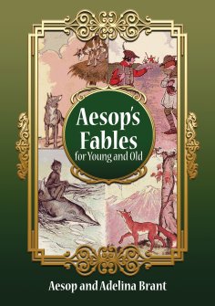 eBook: Italian-English Aesop's Fables for Young and Old
