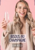 ebook: Bisous au champagne