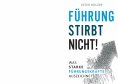 ebook: Führung stirbt nicht!
