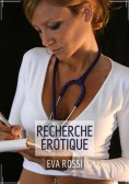 eBook: Recherche Érotique