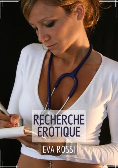 eBook: Recherche Érotique