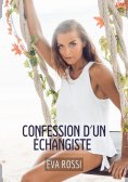 ebook: Confession d'un Échangiste