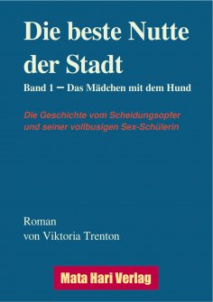 ebook: Die beste Nutte der Stadt, Band 1
