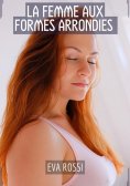 eBook: La Femme aux Formes Arrondies
