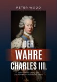 eBook: Der wahre Charles III.