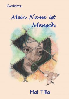 eBook: Mein Name ist Mensch