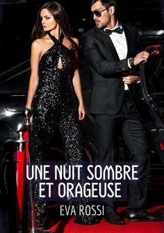 ebook: Une Nuit Sombre et Orageuse