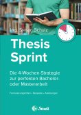 eBook: Thesis-Sprint: Abschlussarbeit in 4 Wochen
