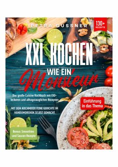 eBook: XXL Kochen wie ein Monsieur
