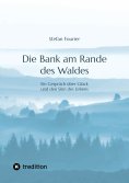eBook: Die Bank am Rande des Waldes