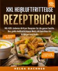 ebook: XXL Heißluftfritteuse Rezeptbuch