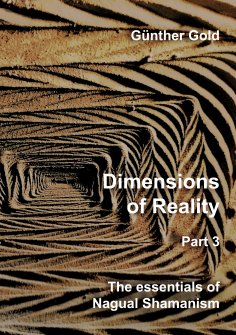ebook: Dimensions of Reality - Part 3