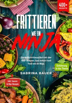 eBook: Frittieren wie ein Ninja