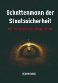 eBook: Schattenmann der Staatssicherheit