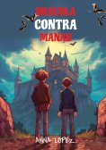 eBook: Let your child learn Spanish with 'Dracula Contra Manah'