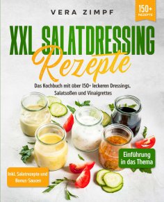 ebook: XXL Salatdressing Rezepte