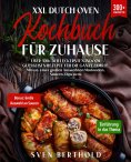 eBook: XXL Dutch Oven Kochbuch für Zuhause