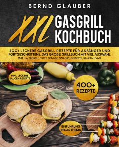 ebook: XXL Gasgrill Kochbuch