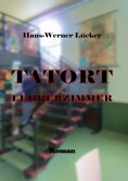 ebook: Tatort Lehrerzimmer