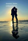 ebook: Sommer, Sonne, Liebesromanze